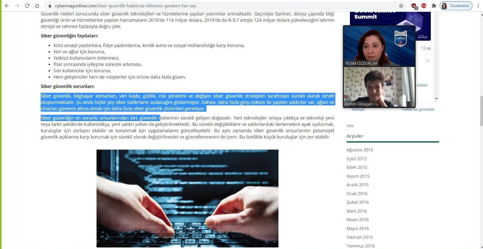Türkiye Cumhuriyeti Cumhurbaşkanlığı Dijital Dönüşüm Ofisi’nin Türkiye Stratejik Teknoloji Dönüşümleri Araştırma Merkezi tarafından “Siber..