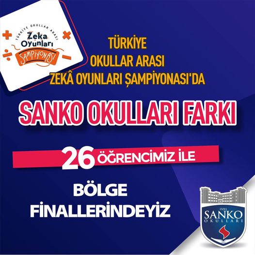 SANKO Okulları öğrencileri, Türkiye Okullar Arası Zekâ Oyunları Şampiyonası’nda ilkokul ve lise kategorisinde ilk aşamayı geçerek bölge finallerine katılma hakkı kazandı.
Tu..