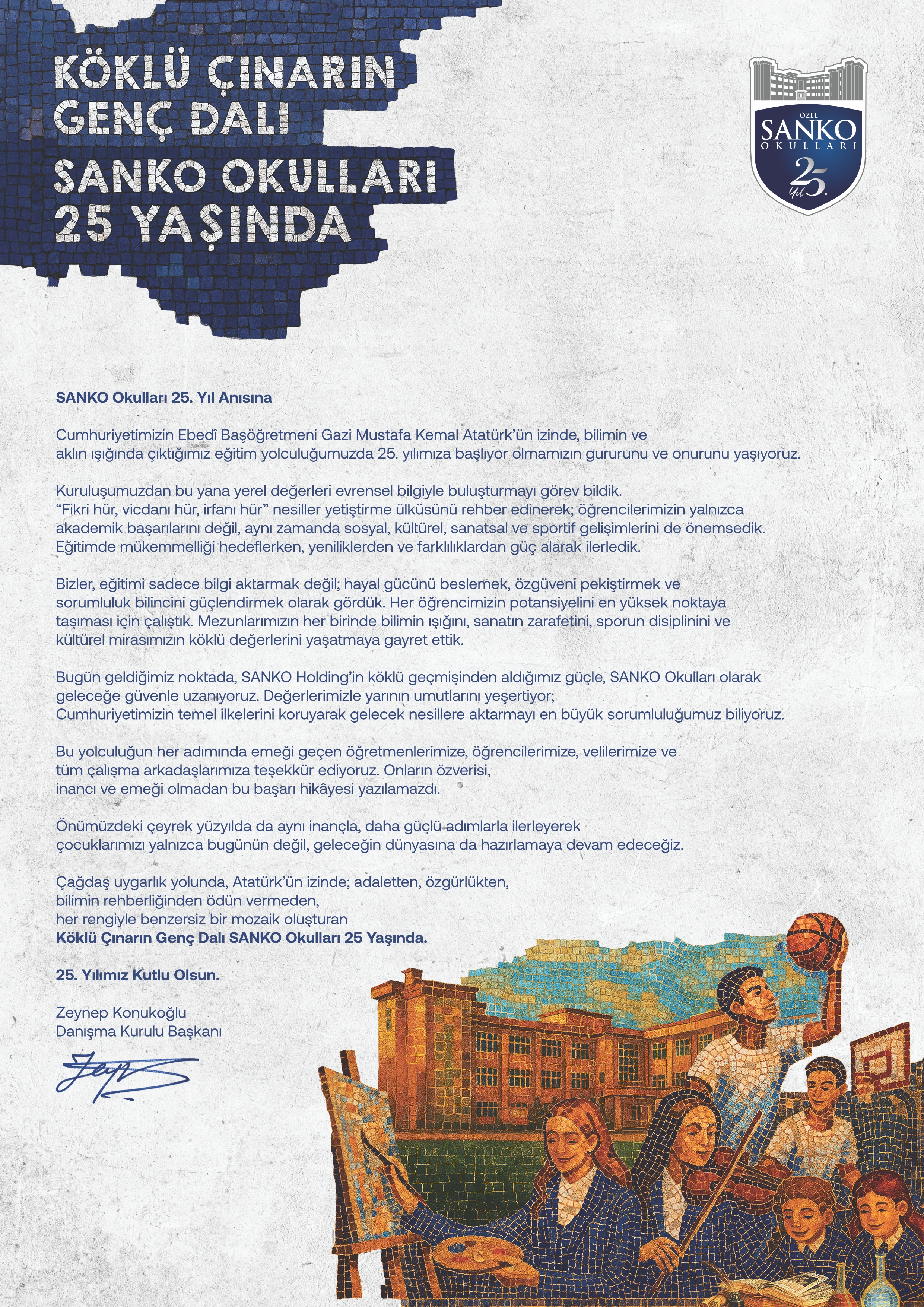 Danışma Kurulu Başkanımız Zeynep Konukoğlu'nun SANKO Okullarının 25. Yıl Mesajı